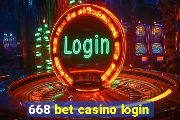 668 bet casino login